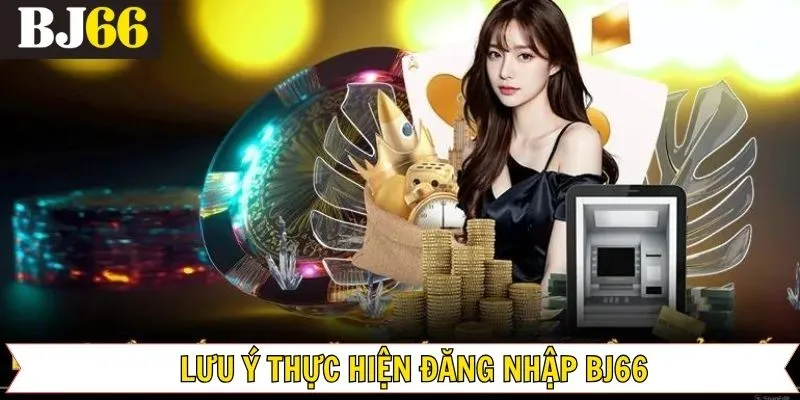 Thành viên cần lưu ý những gì khi tiến hành thao tác đăng nhập